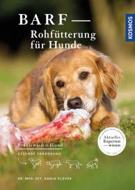 Danja Klüver: BARF - Rohfütterung für Hunde