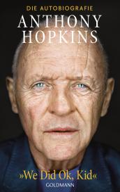 Conny Lösch, Anthony Hopkins: „We Did Ok, Kid”