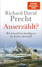 Richard David Precht: Auserzählt?
