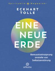 Erika Ifang, Eckhart Tolle: Eine neue Erde
