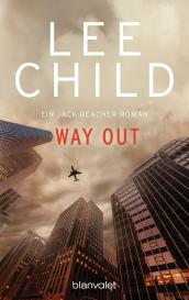 Wulf Bergner, Lee Child: Way Out