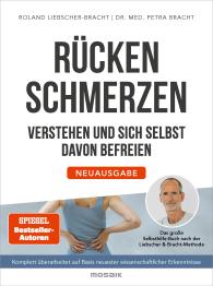 Petra Bracht, Petra Dr. med. Bracht, Roland Liebscher-Bracht: Rückenschmerzen verstehen und sich selbst davon befreien