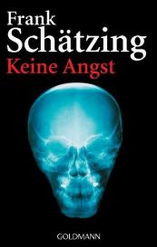 Frank Schätzing: Keine Angst