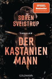 Susanne Dahmann, Søren Sveistrup: Der Kastanienmann
