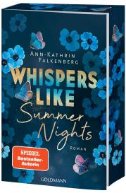 Ann-Kathrin Falkenberg: Whispers like Summer Nights