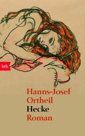 Hanns-Josef Ortheil: Hecke