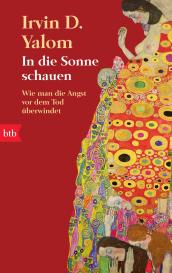 Barbara Linner, Irvin D. Yalom: In die Sonne schauen