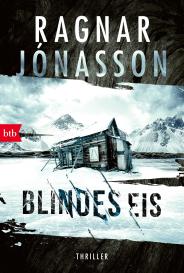 Ragnar Jonasson: Blindes Eis