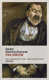 Iwan Gontscharow, Vera Bischitzky: Oblomow