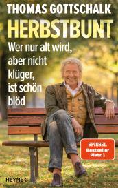 Thomas Gottschalk: Herbstbunt