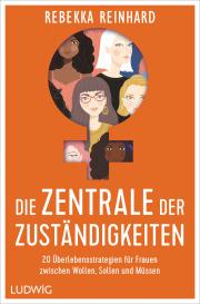Rebekka Reinhard: Die Zentrale der Zuständigkeiten