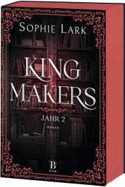 Sophie Lark: Kingmakers – Jahr 2