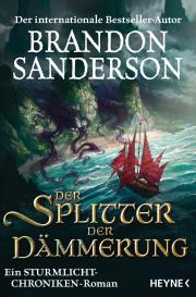 Michael Siefener, Brandon Sanderson: Der Splitter der Dämmerung