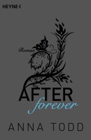 Nicole Hölsken, Corinna Vierkant-Enßlin, Anna Todd: After forever