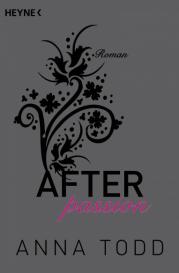 Corinna Vierkant-Enßlin, Julia Walther, Anna Todd: After passion