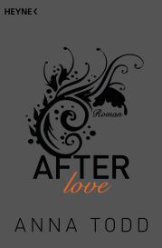 Nicole Hölsken, Ursula C. Sturm, Corinna Vierkant-Enßlin, Anna Todd: After love