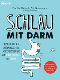 Michaela Axt-Gadermann, Regina Rautenberg: Schlau mit Darm
