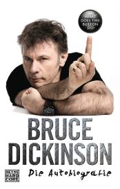Bruce Dickinson: What Does This Button Do?