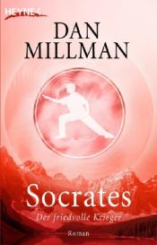 Manfred Miethe, Dan Millman: Socrates