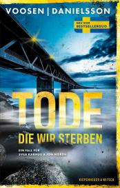 Kerstin Signe Danielsson, Roman Voosen: Tode, die wir sterben