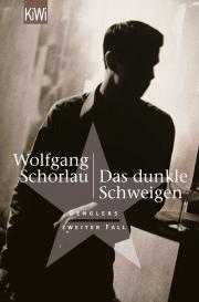 Wolfgang Schorlau: Das dunkle Schweigen