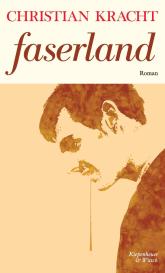 Christian Kracht: Faserland