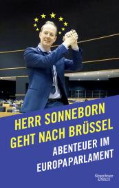 Martin Sonneborn: Herr Sonneborn geht nach Brüssel