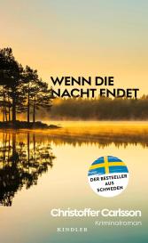 Ulla Ackermann, Christoffer Carlsson: Wenn die Nacht endet