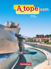 Gloria Bürsgens, Martin Drüeke, María Dolores Vidal García, Katja Zerck: A tope - Spanisch Spätbeginner - Ausgabe 2010