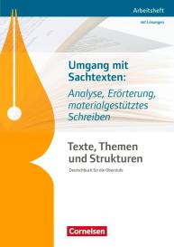 Deborah Mohr, Andrea Wagener, Diana Sackmann, Philipp Schmolke, Diana Schönenborn, Christian Schwarz, Angelika Thönneßen-Fischer: Texte, Themen und Strukturen - Arbeitshefte - Abiturvorbereitung-Themenhefte 2016