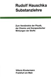 Rudolf Hauschka: Substanzlehre