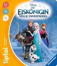 Annette Neubauer: tiptoi® Die Eiskönigin - Völlig unverfroren