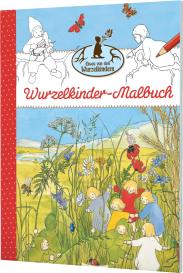 Sibylle von Olfers, Sibylle von Olfers: Etwas von den Wurzelkindern: Wurzelkinder-Malbuch