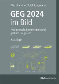 Uli Jungmann, Klaus Lambrecht: GEG 2024 im Bild