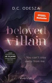 D. C. Odesza, D.C. Odesza: Beloved Villain – You can't stay away from me