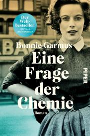 Klaus Timmermann, Ulrike Wasel, Bonnie Garmus: Eine Frage der Chemie