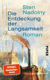 Sten Nadolny: Die Entdeckung der Langsamkeit