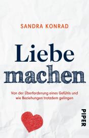 Sandra Konrad: Liebe machen