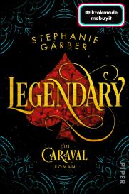 Diana Bürgel, Stephanie Garber: Legendary