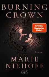 Marie Niehoff: Burning Crown