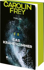 Carolin Frey: Das Krähenzimmer