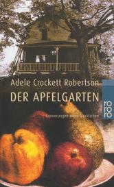 Adele Crockett Robertson: Der Apfelgarten