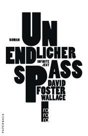 Ulrich Blumenbach, David Foster Wallace: Unendlicher Spaß