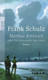 Frank Schulz: Morbus fonticuli