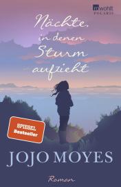 Judith Schwaab, Jojo Moyes: Nächte, in denen Sturm aufzieht