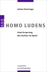 Johan Huizinga: Homo Ludens