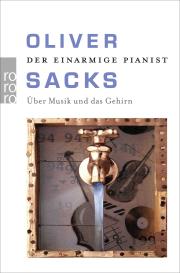 Hainer Kober, Oliver Sacks: Der einarmige Pianist