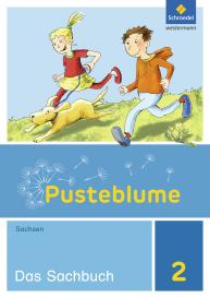 Gerlind Alius, Sylvia Arnold, Steffen Lamm, Julia Luft, Grundschule Siegmar, Regina Weber, Simona Winkler: Pusteblume. Sachunterricht - Ausgabe 2014 für Sachsen