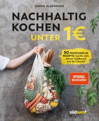 Hanna Olvenmark: Nachhaltig kochen unter 1 Euro