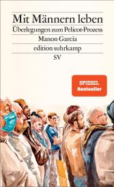 Andrea Hemminger, Manon Garcia: Mit Männern leben